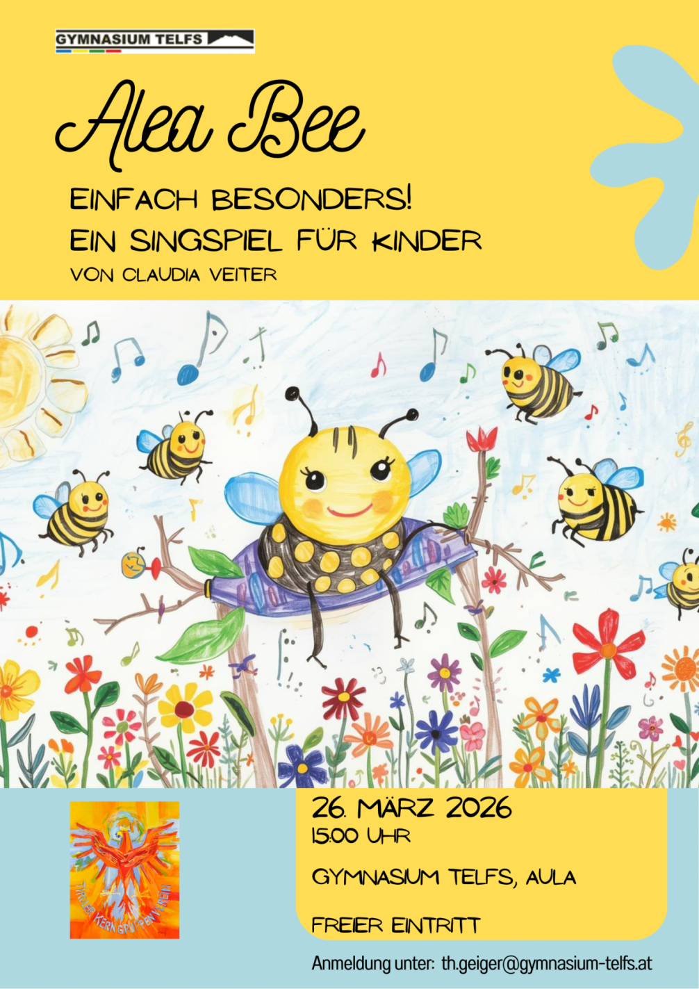 Herzliche Einladung zur Aufführung des Singspieles "Alea Bee" von Claudia Veiter.